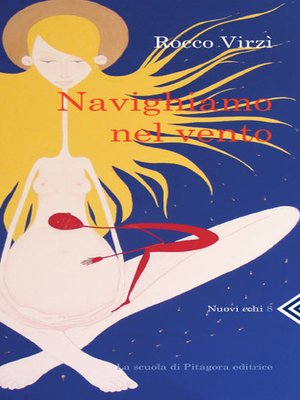 cover image of Navighiamo nel vento
